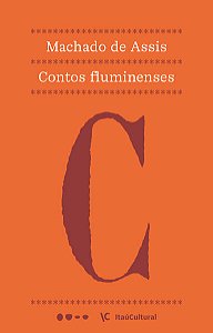 CONTOS FLUMINENSES - AUTOR(A): ASSIS, MACHADO DE