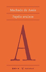 PAPÉIS AVULSOS - AUTOR(A): ASSIS, MACHADO DE