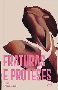 FRATURAS E PRÓTESES - AUTOR(A): LANCELLOTTI, LUISA