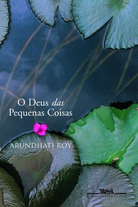 O DEUS DAS PEQUENAS COISAS