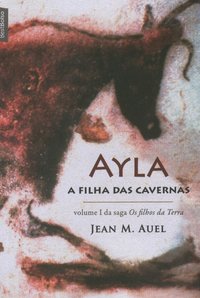 AYLA-A FILHA DAS CAVERNAS