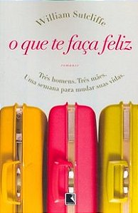 O QUE TE FAÇA FELIZ