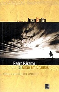 PEDRO PÁRAMO & CHÃO EM CHAMAS