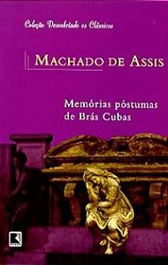 MEMÓRIAS PÓSTUMAS DE BRÁS CUBAS (COLEÇÃO: DESCOBRINDO OS CLÁSSICOS)