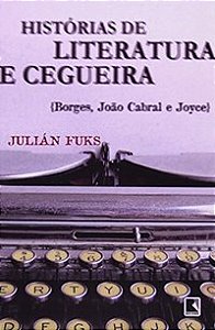 HISTÓRIAS DE LITERATURA E CEGUEIRA