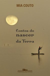 CONTOS DO NASCER DA TERRA