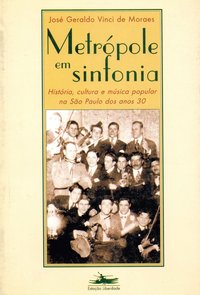 METRÓPOLE EM SINFONIA