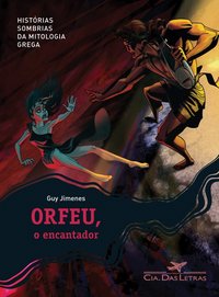 ORFEU O ENCANTADOR