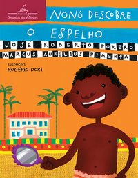 NONÔ DESCOBRE O ESPELHO