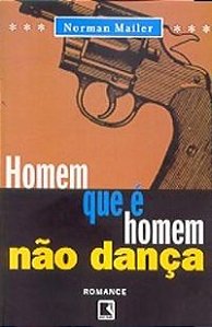 HOMEM QUE É HOMEM NÃO DANÇA