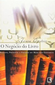 O NEGÓCIO DO LIVRO