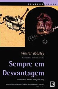 SEMPRE EM DESVANTAGEM (COLEÇÃO NEGRA)