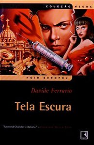 TELA ESCURA (COLEÇÃO NEGRA)