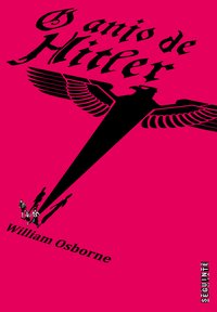 O ANJO DE HITLER