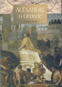 ALEXANDRE, O GRANDE