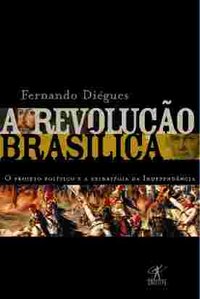 A REVOLUÇÃO BRASÍLICA