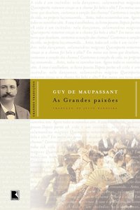 AS GRANDES PAIXÕES (COL. GRANDES TRADUÇÕES)