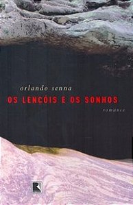 OS LENÇÓIS E OS SONHOS