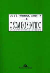 O SOM E O SENTIDO