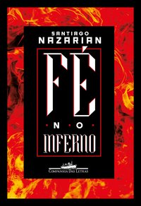 FÉ NO INFERNO