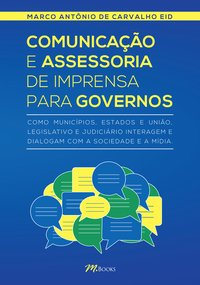 COMUNICAÇÃO E ASSESSORIA DE IMPRENSA PARA GOVERNOS