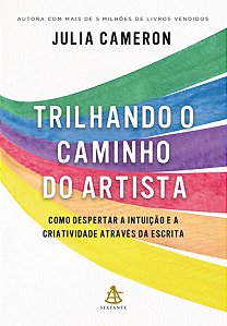 TRILHANDO O CAMINHO DO ARTISTA