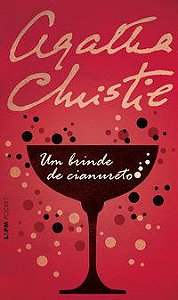 UM BRINDE DE CIANURETO - VOL. 775 - CHRISTIE, AGATHA