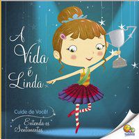 CUIDE DE VOCÊ! ENTENDA OS SENTIMENTOS: A VIDA É LINDA (NÍVEL 2 / PARADIDÁTICOS TODOLIVRO) - QUIXOT MULTIMEDIA PVT