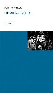 HOSANA NA SARJETA - AUTOR(A): MIRISOLA, MARCELO