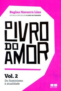 O LIVRO DO AMOR (VOL.2) - LINS, REGINA NAVARRO