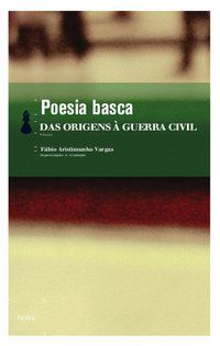 POESIA BASCA - DAS ORIGENS À GUERRA CIVIL -