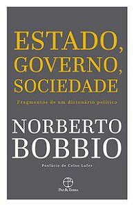 ESTADO, GOVERNO, SOCIEDADE - AUTOR(A): BOBBIO, NORBERTO