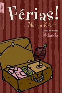 FÉRIAS! (EDIÇÃO DE BOLSO) - AUTOR(A): KEYES, MARIAN