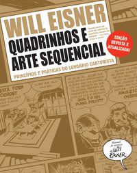 QUADRINHOS E ARTE SEQUENCIAL - EISNER, WILL