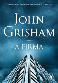 A FIRMA - GRISHAM, JOHN
