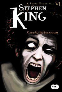 CANÇÃO DE SUSANNAH - KING, STEPHEN