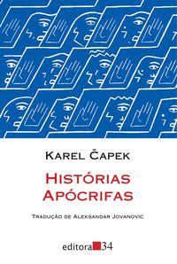 HISTÓRIAS APÓCRIFAS - CAPEK, KAREL