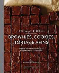 BROWNIES, COOKIES, TORTAS E AFINS - EDITORES DO FOOD52,