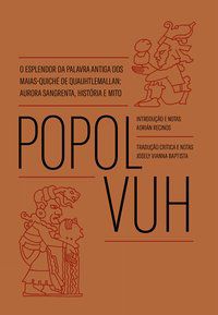 POPOL VUH - RECINOS, ÁDRIAN