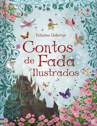CONTOS DE FADA ILUSTRADOS - AUTOR(A): WOOD, HELEN