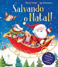 SALVANDO O NATAL! - LITTLE TIGER PRESS