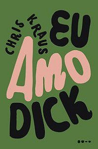 EU AMO DICK - KRAUS, CHRIS