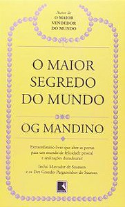 O MAIOR SEGREDO DO MUNDO - MANDINO, OG