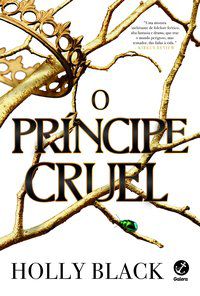 O PRÍNCIPE CRUEL (VOL. 1 O POVO DO AR) - VOL. 1 - BLACK, HOLLY