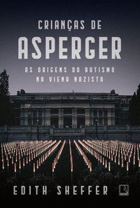 CRIANÇAS DE ASPERGER - AUTOR(A): SHEFFER, EDITH