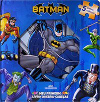BATMAN – MEU PRIMEIRO LIVRO QUEBRA-CABEÇAS - DC COMICS