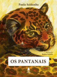 OS PANTANAIS - SALDANHA, PAULA