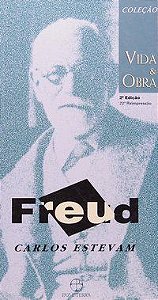 FREUD - VIDA E OBRA - ESTEVAM, CARLOS