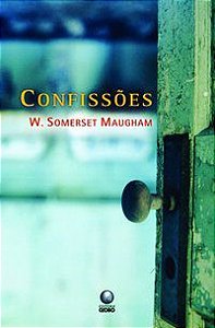 CONFISSÕES - MAUGHAM, W. SOMERSET
