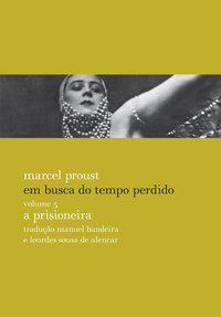 A PRISIONEIRA - VOL. 5 - PROUST, MARCEL